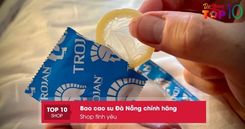 shop-tinh-yeu-bao-cao-su-da-nang-uy-tin-top10danang