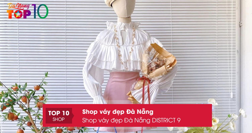 shop-vay-dep-da-nang-district-9-top10danang