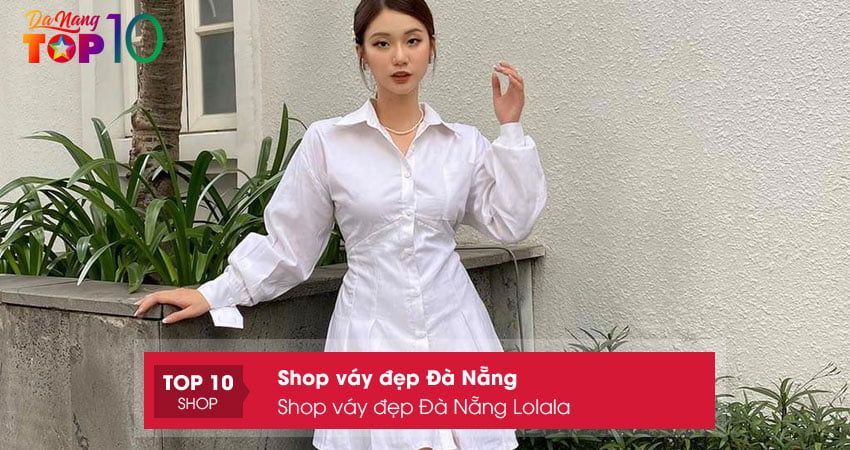 shop-vay-dep-da-nang-lolala-top10danang