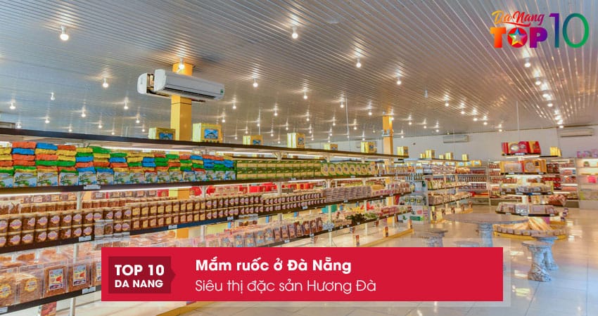 Sieu-thi-dac-san-huong-da-top10danang