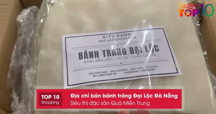 sieu-thi-dac-san-qua-mien-trung-banh-trang-dai-loc-da-nang-ngon-re-top10danang