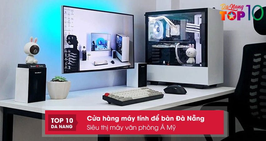 sieu-thi-may-van-phong-a-my-cua-hang-may-tinh-de-ban-da-nang-gia-tot-top10danang