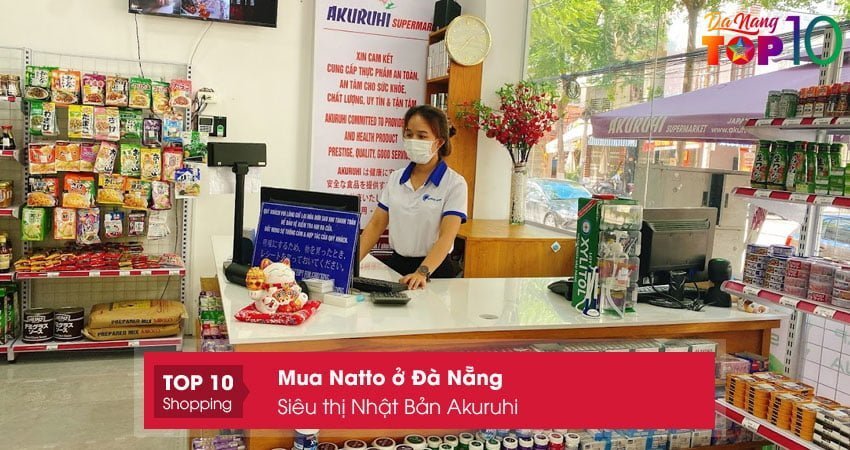 sieu-thi-nhat-ban-akuruhi-dia-chi-mua-natto-nguyen-chat-o-da-nang-top10danang