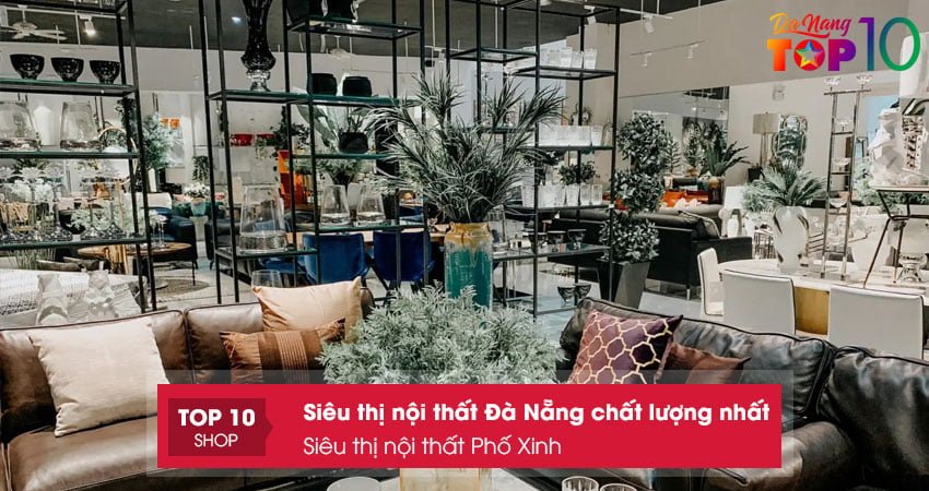 sieu-thi-noi-that-pho-xinh-top10danang