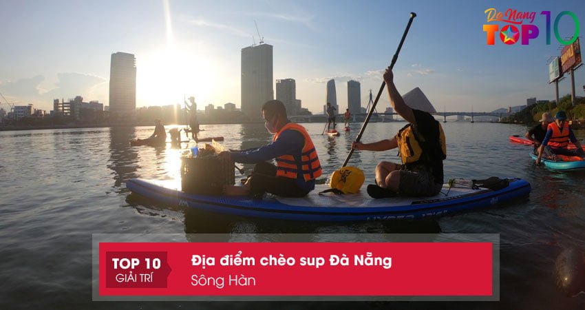 song-han-dia-diem-cheo-sup-da-nang-an-toan-top10danang