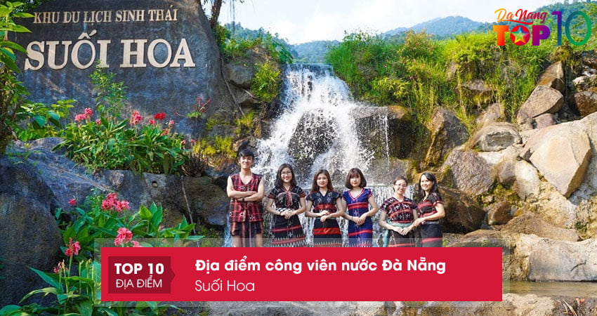 suoi-hoa-cong-vien-nuoc-da-nang-nen-ghe-top10danang