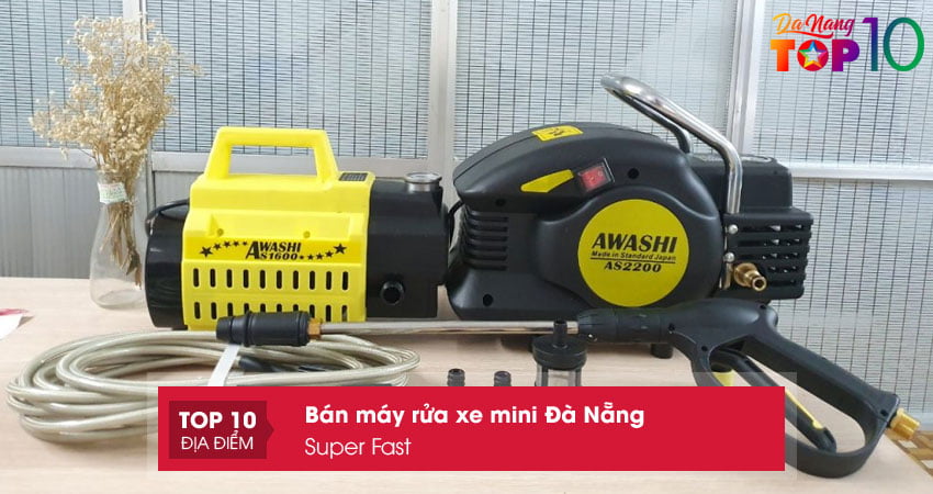 super-fast-dien-may-da-nang-top10danang