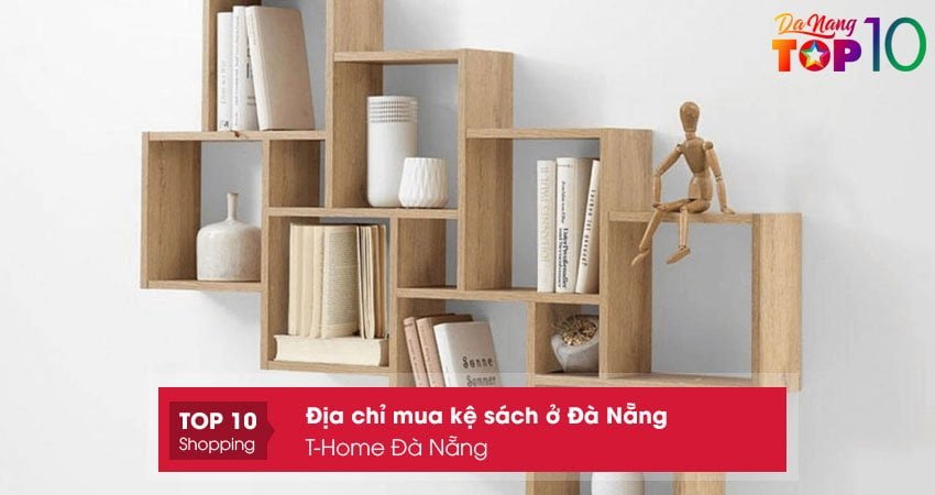 t-home-da-nang-mua-ke-sach-o-da-nang-gia-tot-top10danang