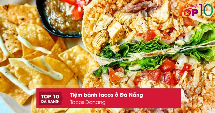 Tacos-danang-top10danang
