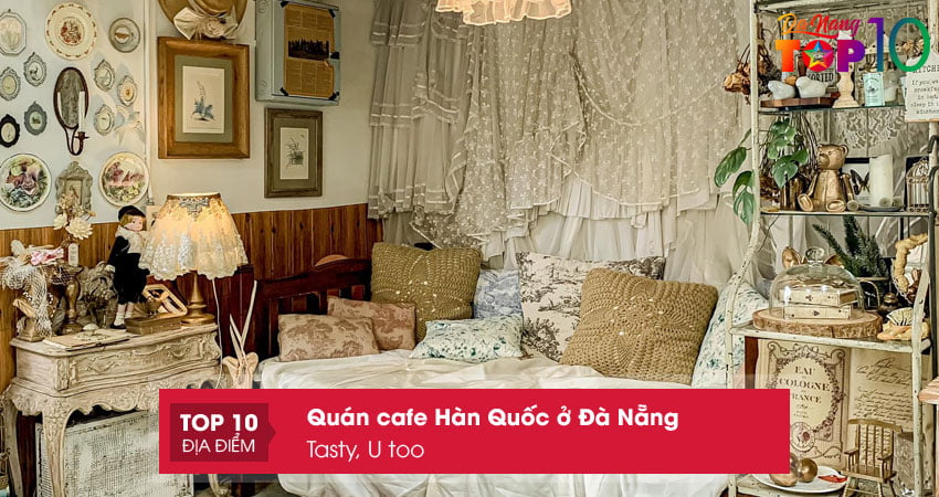 tasty-u-too-quan-cafe-han-quoc-o-da-nang-view-xin-top10danang