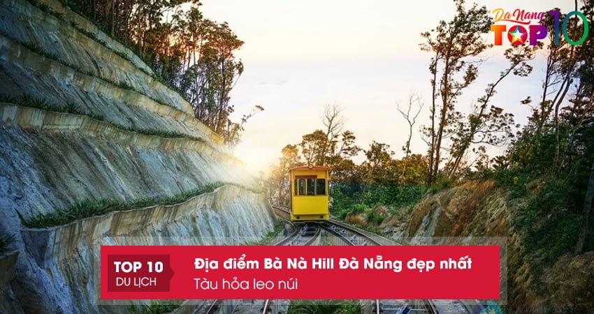 tau-hoa-leo-nui-top10danang