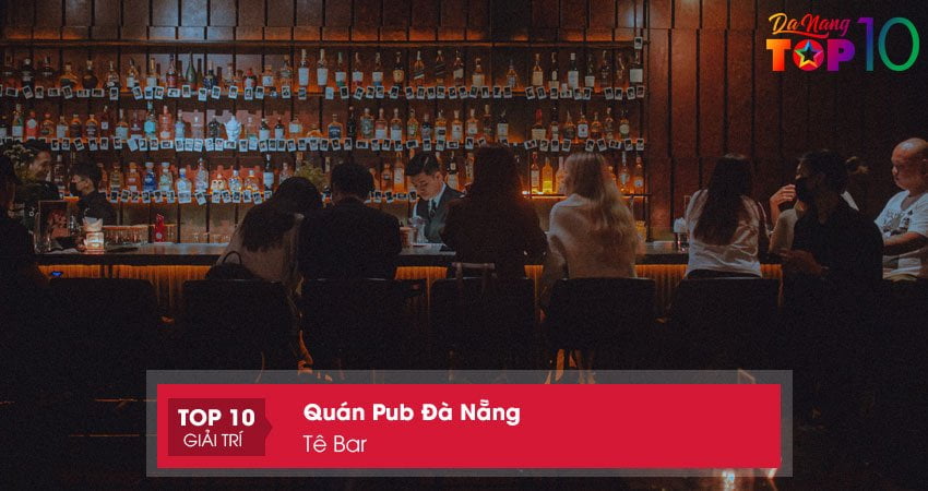 te-bar-top10danang