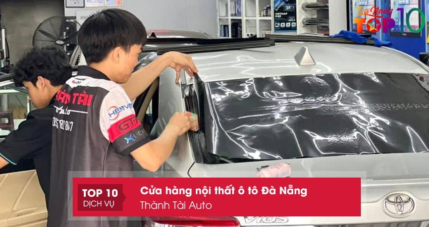 thanh-tai-auto-cua-hang-noi-that-o-to-da-nang-dang-tin-cay-top10danang
