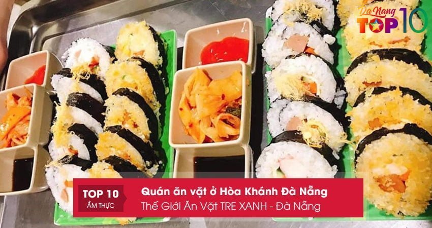the-gioi-an-vat-tre-xanh-da-nang-top10danang