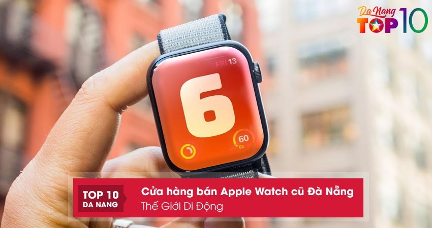 the-gioi-di-dong-top10danang