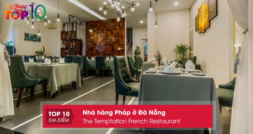 the-temptation-french-restaurant-top10danang