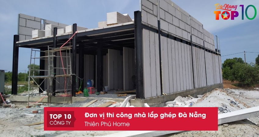 thien-phu-home-thi-cong-nha-lap-ghep-da-nang-re-dep-nhat-top10danang
