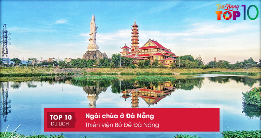 thien-vien-bo-de-da-nang-top10danang