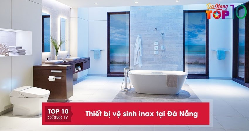 Thiết bị vệ sinh INAX tại Đà Nẵng | 10+ địa chỉ CHÍNH HÃNG giá GỐC