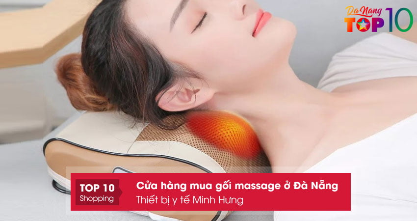 thiet-bi-y-te-minh-hung-noi-mua-goi-massage-o-da-nang-top10danang