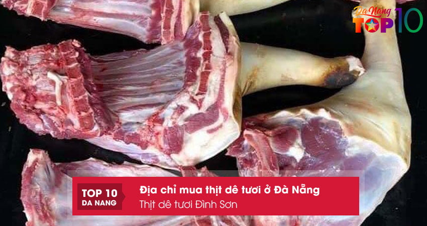 thit-de-tuoi-dinh-son-top10danang