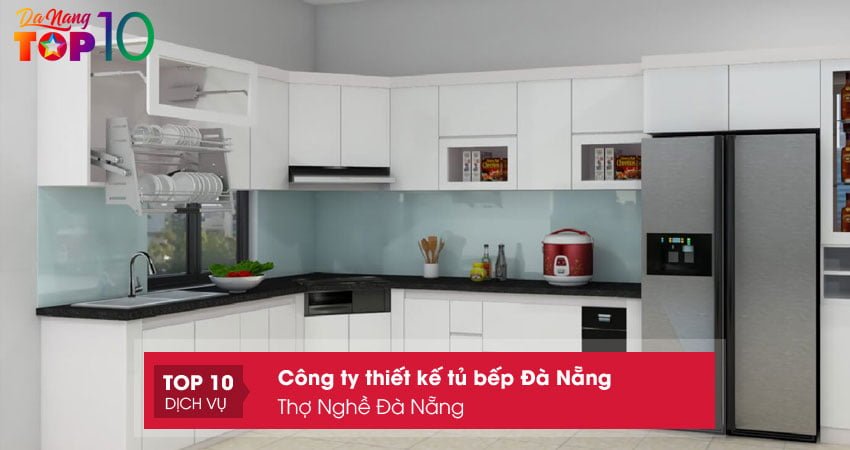 tho-nghe-da-nang-tu-bep-da-nang-thiet-ke-theo-don-dat-hang-top10danang