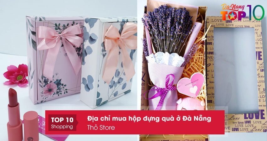 tho-store-mua-hop-dung-qua-o-da-nang-mau-dep-top10danang