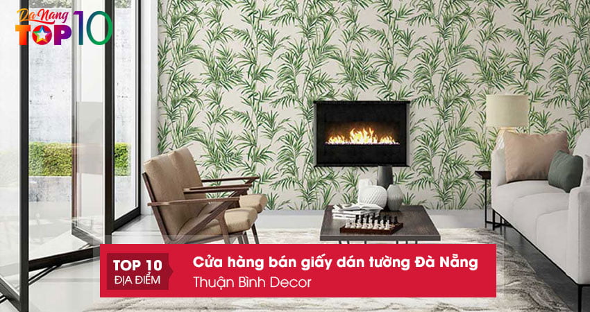 thuan-binh-decor-cung-cap-giay-dan-tuong-da-nang-gia-re-top10danang