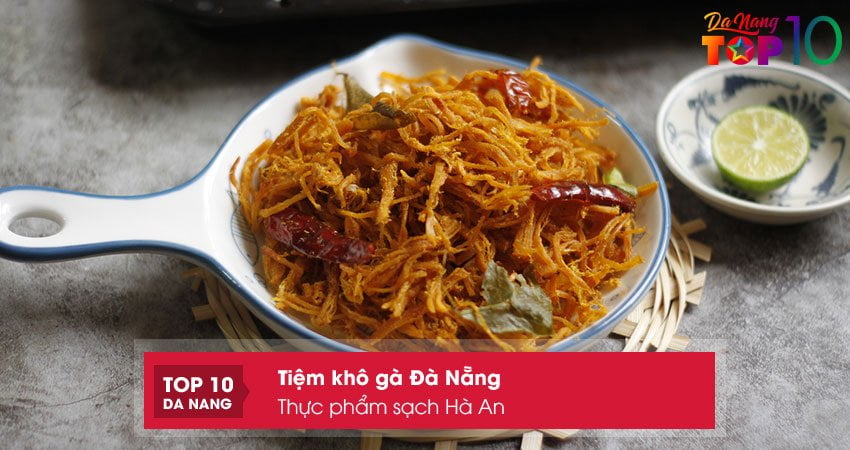 thuc-pham-sach-ha-an-kho-ga-da-nang-noi-tieng-top10danang