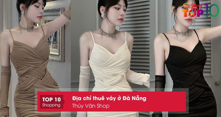 thuy-van-shop-dia-chi-thue-vay-o-da-nang-re-dep-top10danang