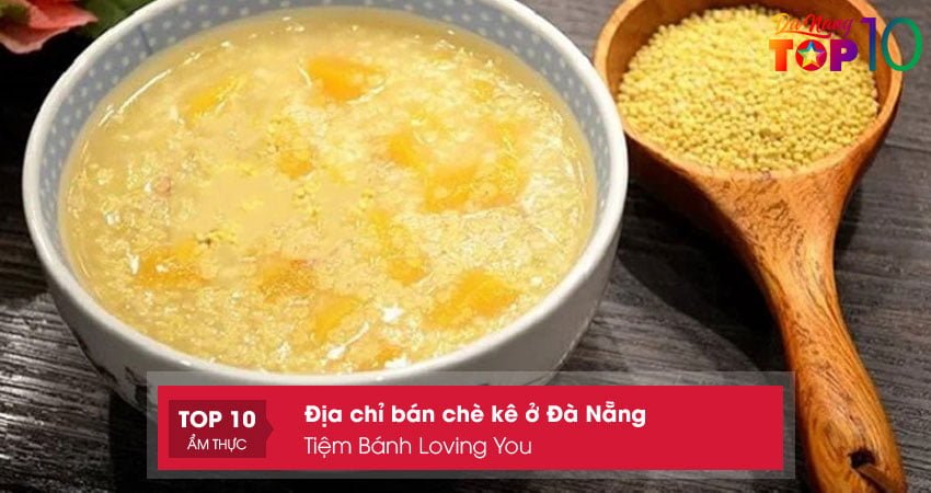 tiem-banh-loving-you-top10danang