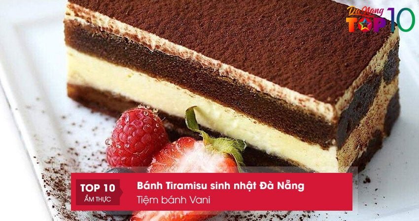 tiem-banh-vani-banh-tiramisu-sinh-nhat-da-nang-top10danang