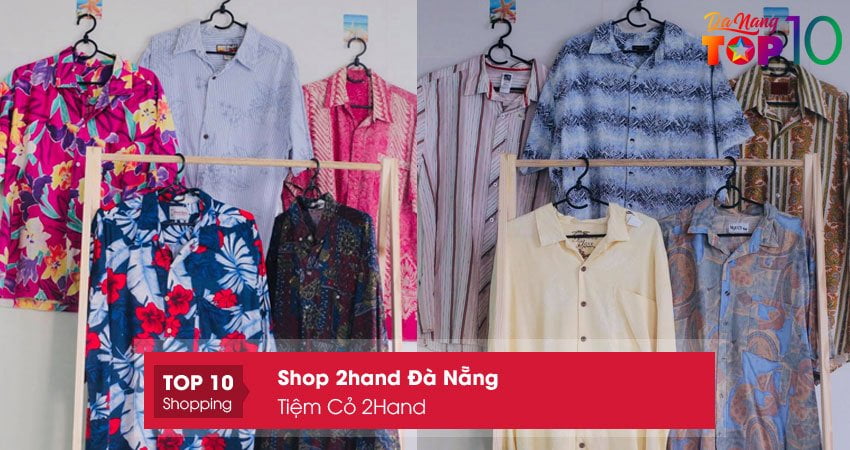 tiem-co-2hand-shop-2hand-da-nang-chat-luong-top10danang