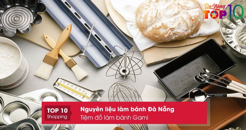 tiem-do-lam-banh-gami-nguyen-lieu-lam-banh-da-nang-gia-retop10danang