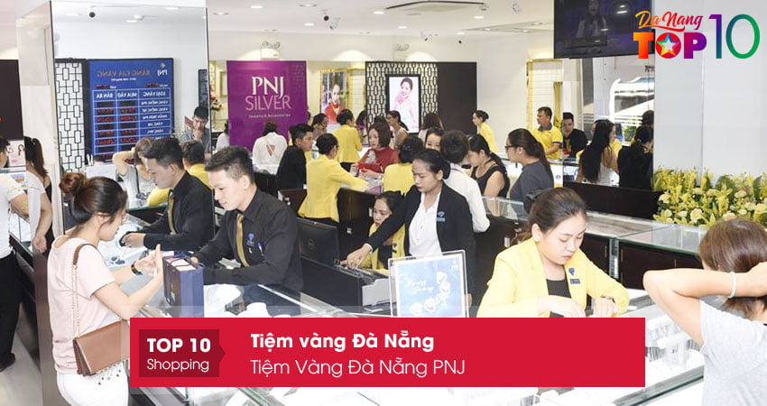 tiem-vang-da-nang-pnj-top10danang