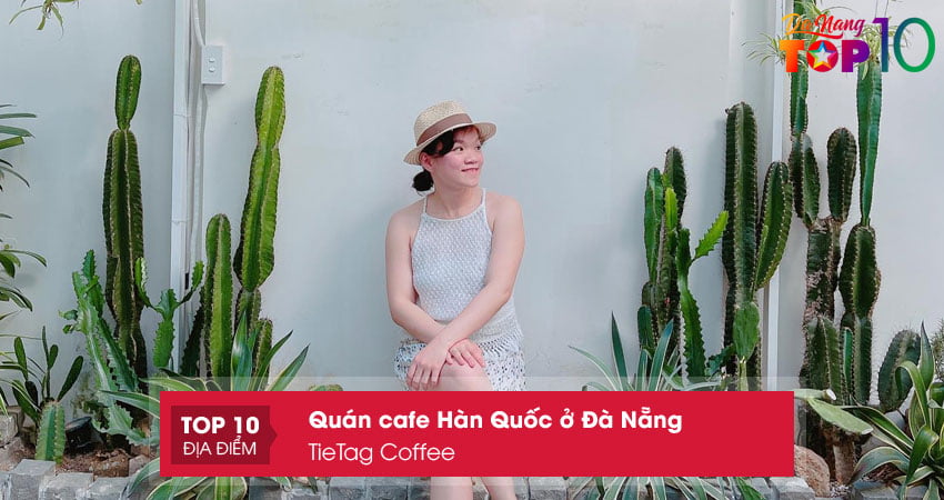 tietag-coffee-top10danang