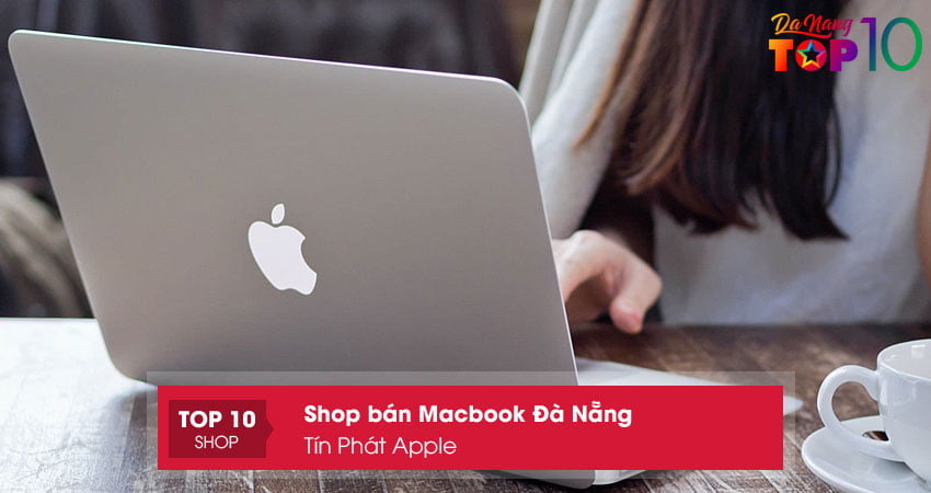 tin-phat-apple-top10danang