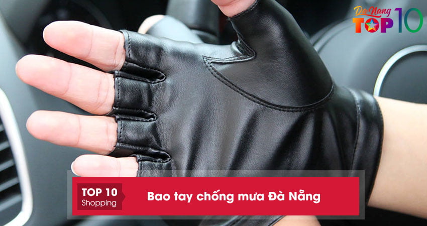 Top 10+ địa chỉ bán bao tay chống mưa Đà Nẵng chống nước cực tốt