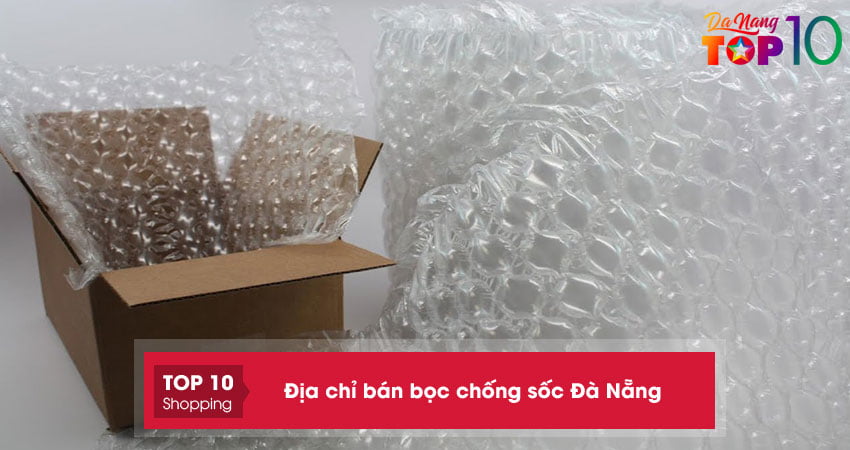 Top 10+ địa chỉ bán bọc chống sốc Đà Nẵng giá rẻ nhiều ưu đãi