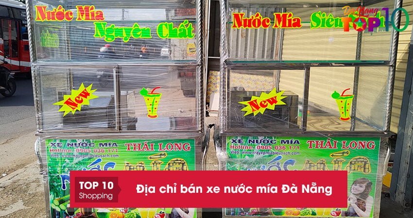Top 10+ địa chỉ bán xe nước mía Đà Nẵng giá cực RẺ