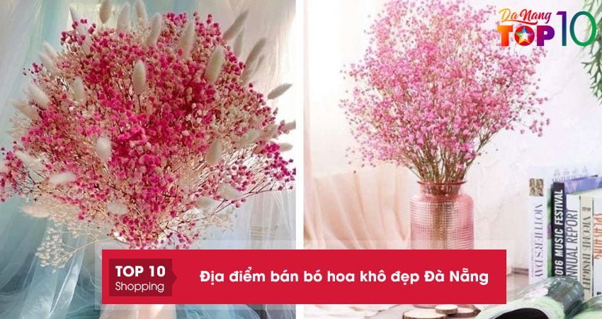 Top 10+ địa điểm bán bó hoa khô Đà Nẵng nhiều mẫu đẹp