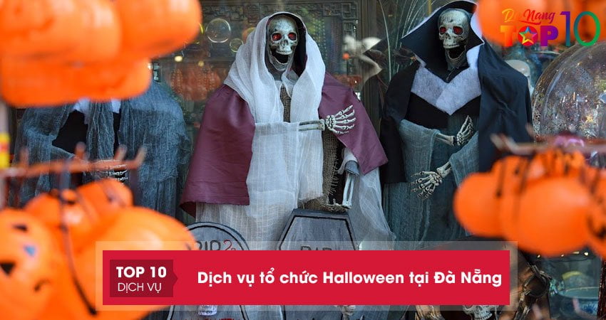 Top 10+ dịch vụ tổ chức Halloween tại Đà Nẵng chuyên nghiệp