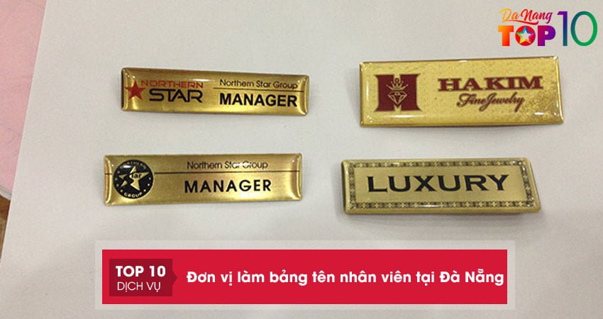 Top 10+ Đơn vị làm bảng tên nhân viên tại Đà Nẵng đẹp