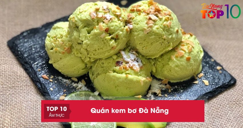 Top 10+ quán kem bơ Đà Nẵng nổi tiếng nhiều du khách tìm đến