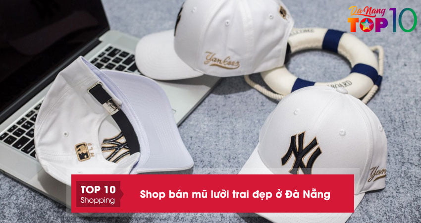 Top 10+ shop bán mũ lưỡi trai đẹp ở Đà Nẵng có phong cách độc đáo