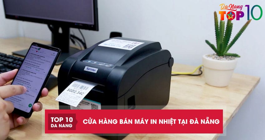 Top 11 cửa hàng bán máy in nhiệt tại Đà Nẵng uy tín, nhiều ưu đãi