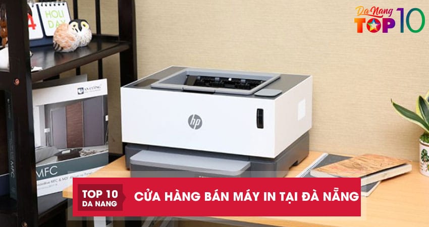 Top 11 cửa hàng bán máy in tại Đà Nẵng chính hãng, có bảo hành