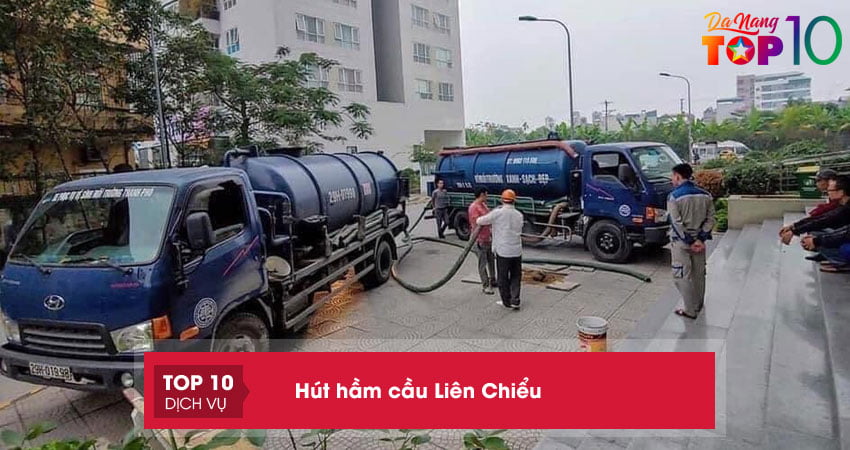 Top 15+ địa chỉ hút hầm cầu Liên Chiểu chuyên nghiệp nhất