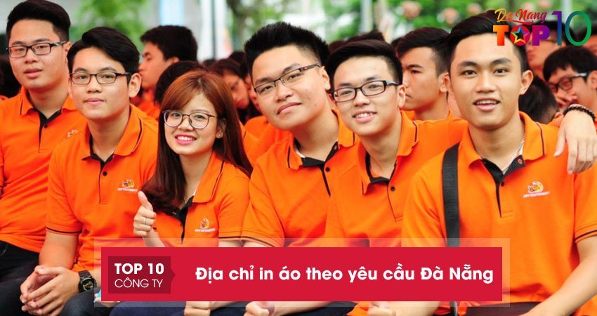 Top 15+ địa chỉ in áo theo yêu cầu Đà Nẵng đẹp rẻ chất lượng