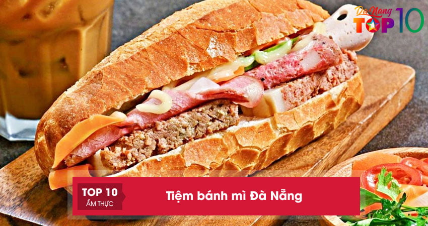 Top 20+ tiệm bánh mì Đà Nẵng NGON đầy topping giá cực RẺ